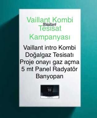 Vaillant Kombi Tesisat Kampanyası